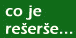 Co je re�er�e...